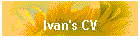 Ivan's CV