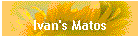 Ivan's Matos